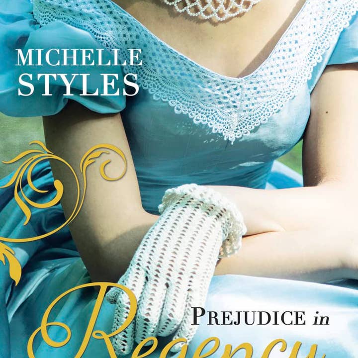Boon Books - Wholesale Historical Fiction - Prejudice in Regency Society by Styles, Michelle