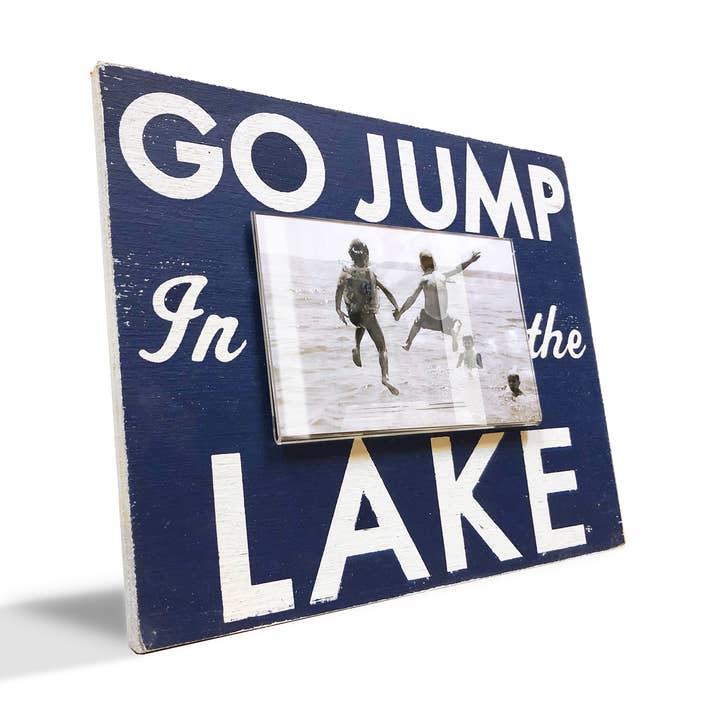 Go Jump in the Lake 4 x 6 Frame- 3 colors for wholesale by Go Jump in the Lake®