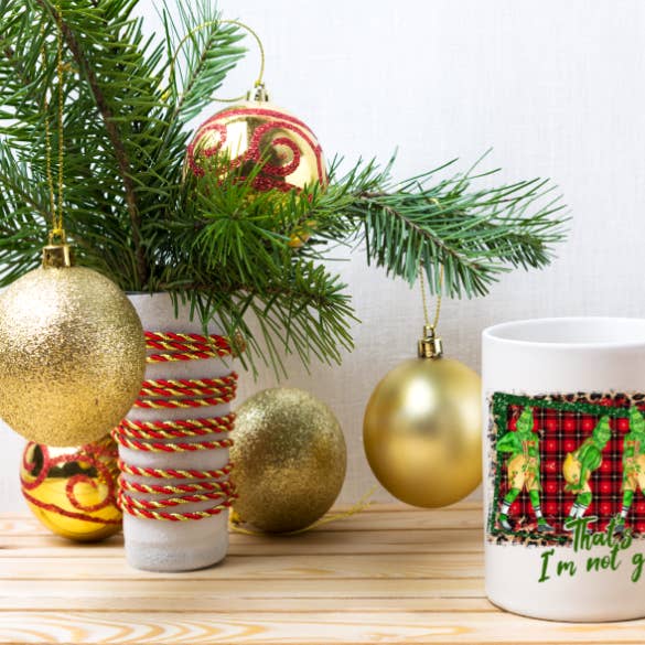 That's it I'm not going! | Mugs for wholesale by Mayan Princess custom designs
