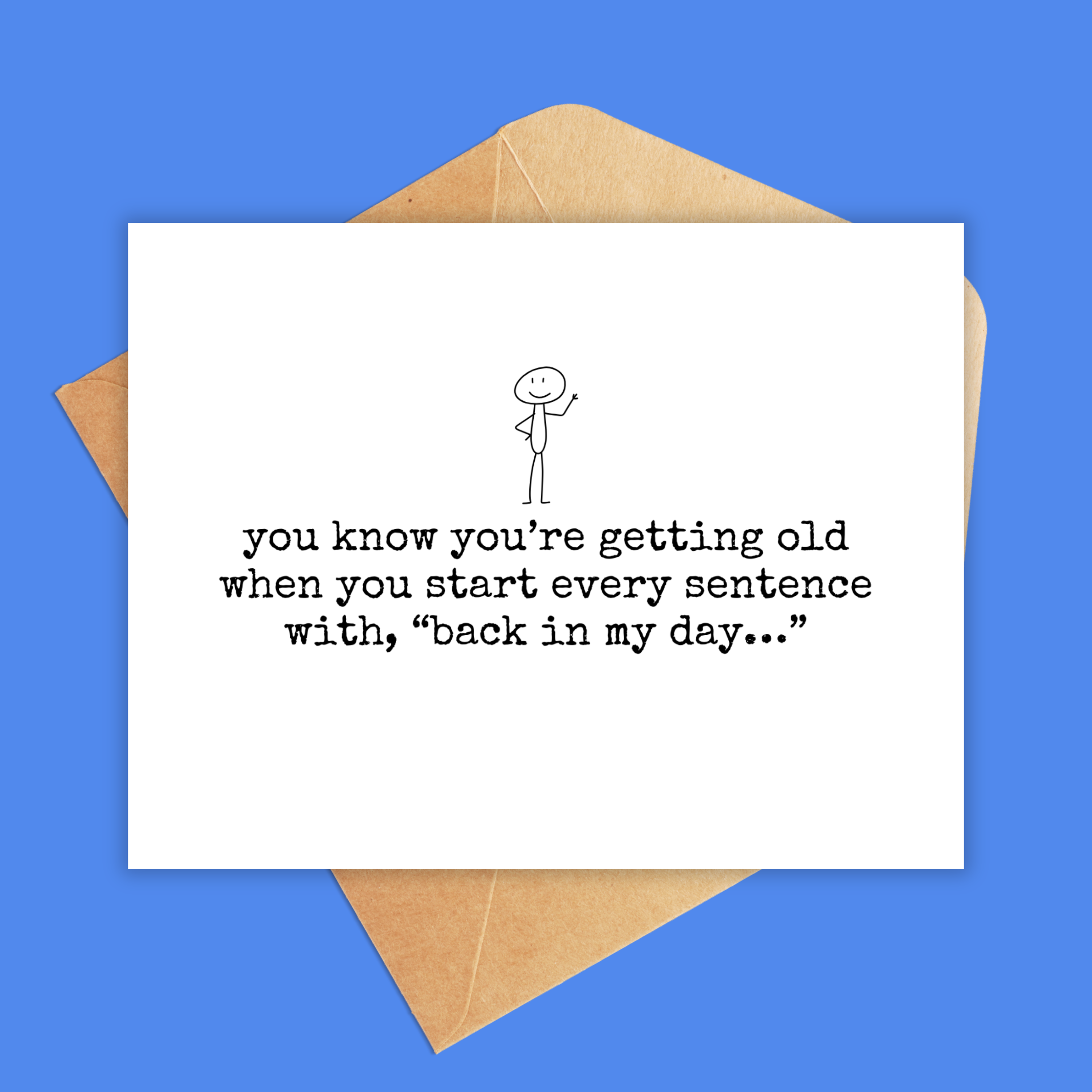 Jolly Rae – wholesale Födelsedagskort – Du vet att du börjar bli gammal när du får ett "på min tid"-kort.1