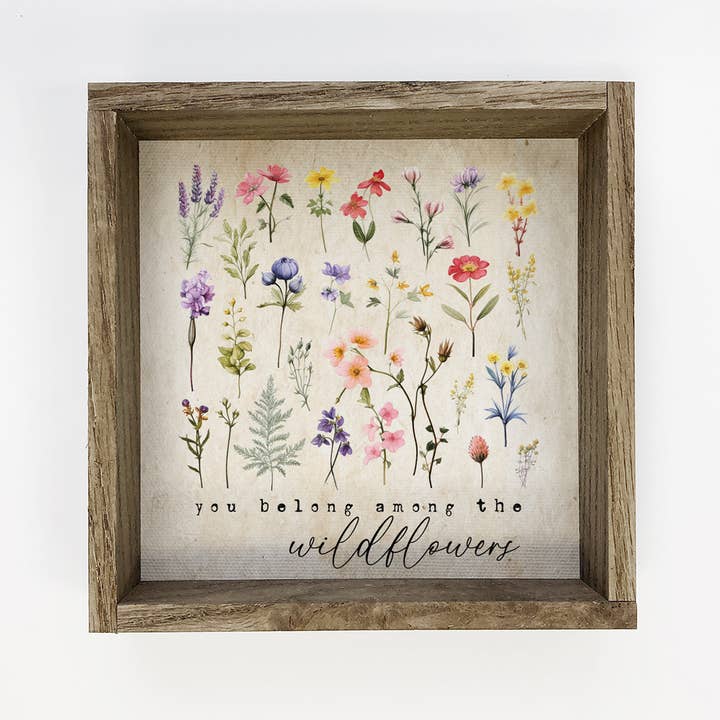 Hangout Home - Wholesale Sign - You Belong Among the Wildflowers - Framed Canvas Wall Art1