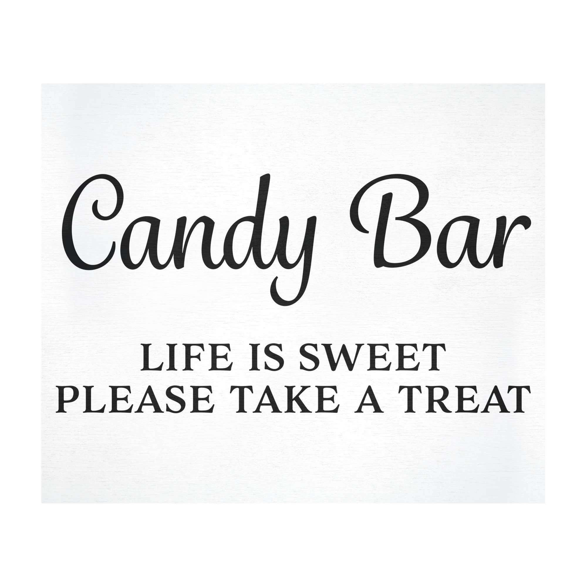 JennyGems - Wholesale Sign - Life Is Sweet! Candy Bar Please Take A Treat™ Wooden Sign2