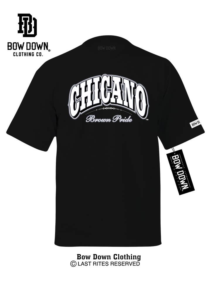 Bow Down Clothing - Wholesale Screen Printed T-Shirt - Unisex - Chicano Brown Pride Western
