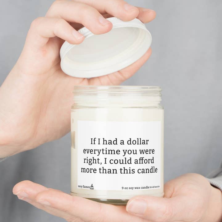Candele profumate alla cera di soia If I Had A Dollar, 9oz per la vendita all'ingrosso da parte di Sassy Flames
