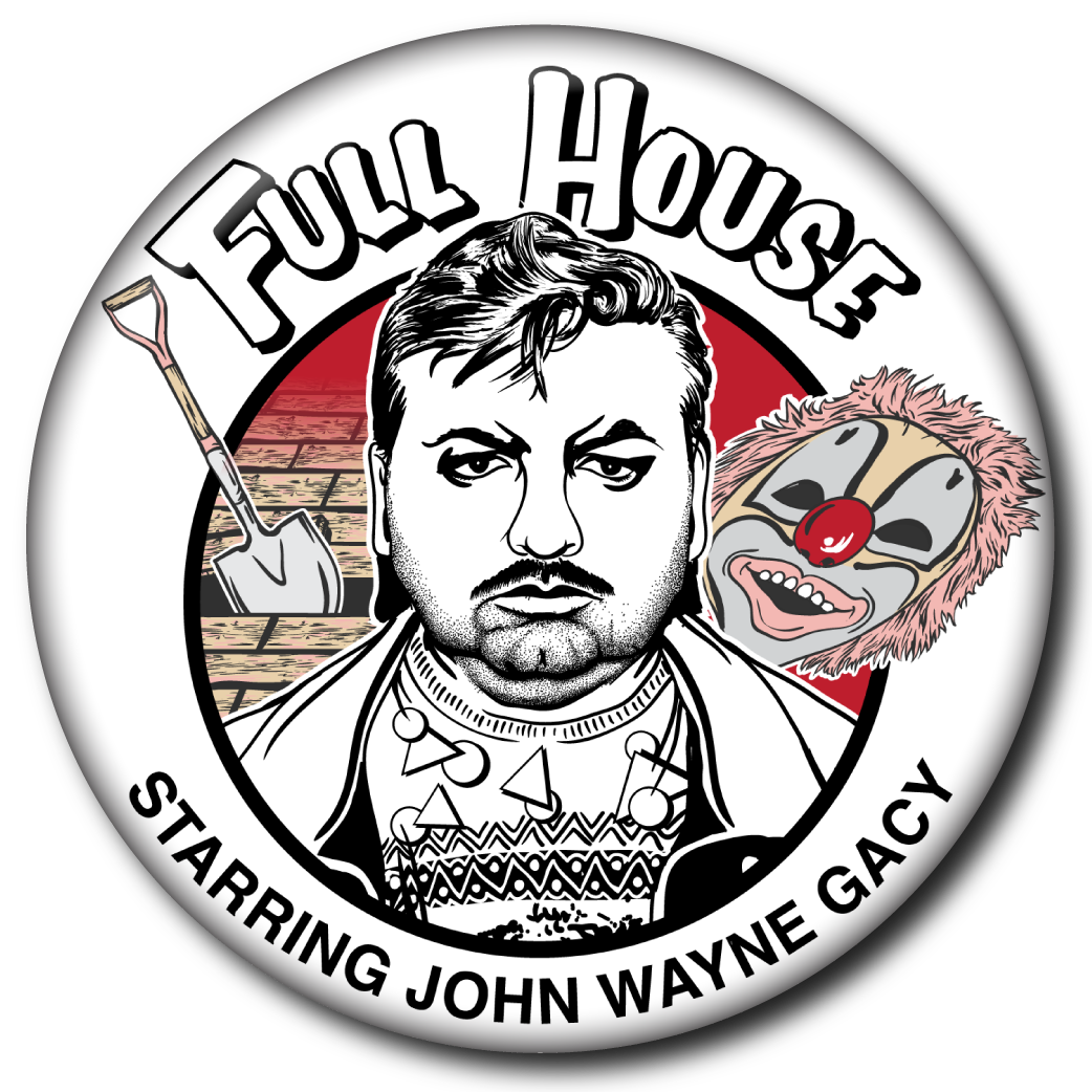 Static Cat Studio - Vente Aimants - Full House (John Wayne Gacy) – Aimant2