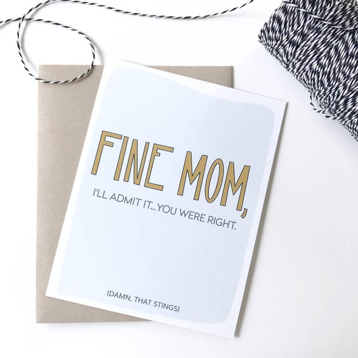 Mom You Were Right Card for wholesale by PAGEFIFTYFIVE