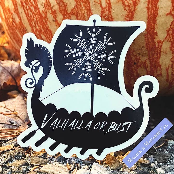Valhalla or Bust Clear Sticker | Norse Viking Sticker | for wholesale by Magick & Macabre Co.