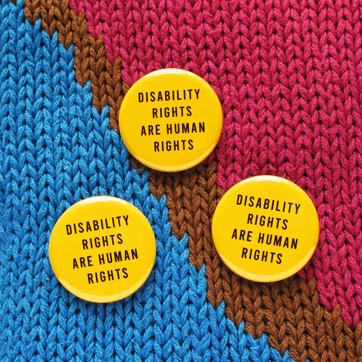 Word For Word Factory - Wholesale Lapel Pin/Button - DISABILITY RIGHTS Pin 1.25" Button Disability Human Rights