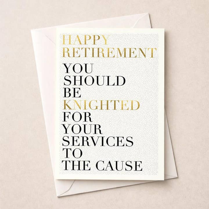 Large Retirement Card - Knighted for wholesale by Hammond Gower Publications Ltd