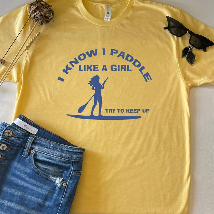 T-shirt Je pagaie comme une fille pour la vente par Shea's Chic LLC