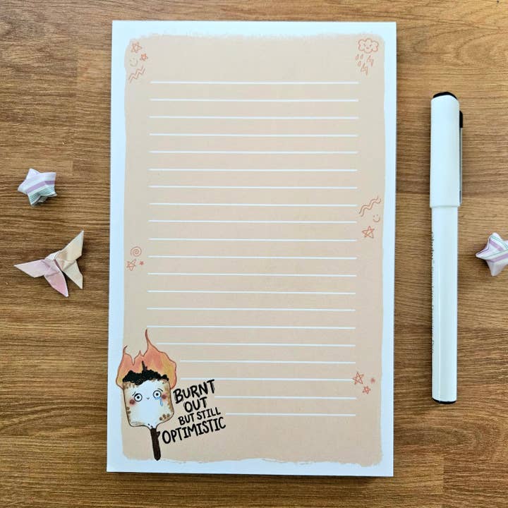 Burnt Out But Still Optimistic Notepad for wholesale by Jem and Cozy