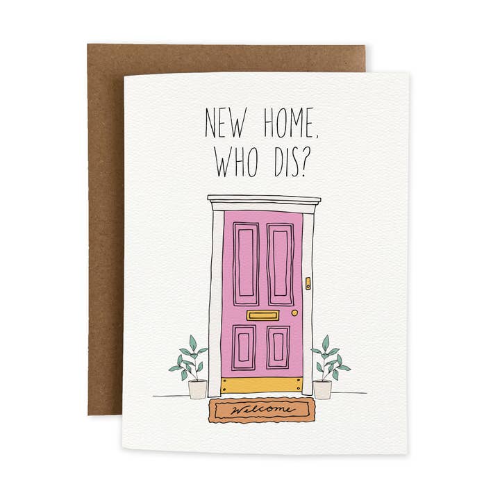 New Home Who Dis for wholesale by Joli Pop Paper Co.
