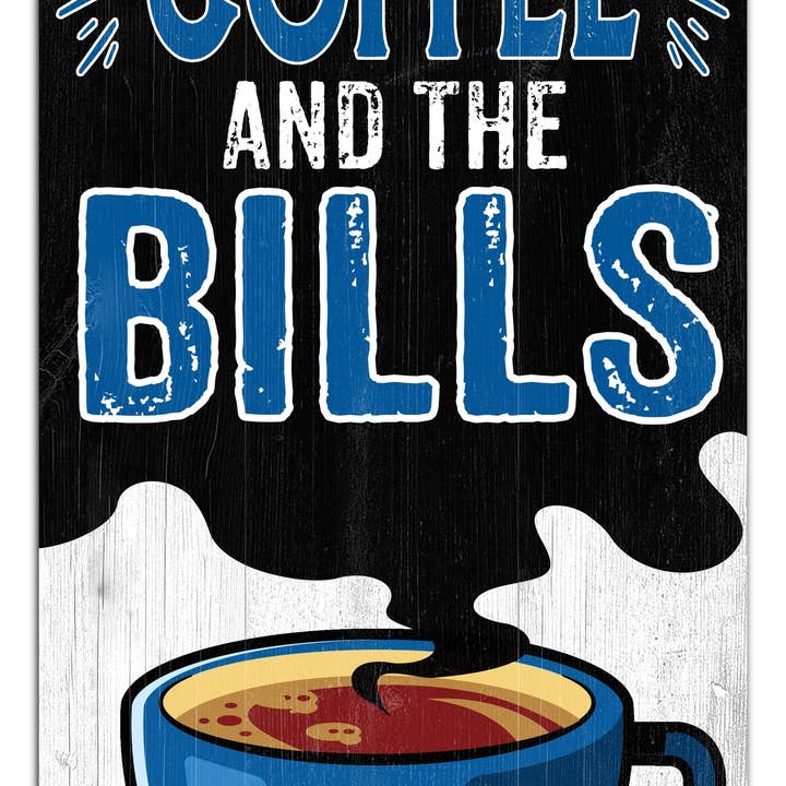 Buffalo Bills I Run On Coffee 6x12 per la vendita all'ingrosso da parte di Fan Creations