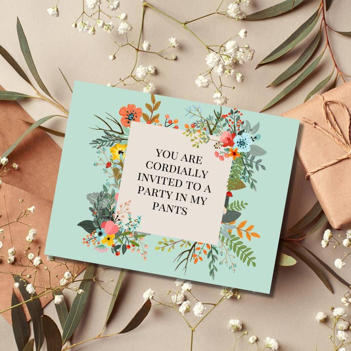 As Told By Ellie - Venta al por mayor Tarjetas de San Valentín - Tarjeta «Estás cordialmente invitado a una fiesta en mis pantalones»