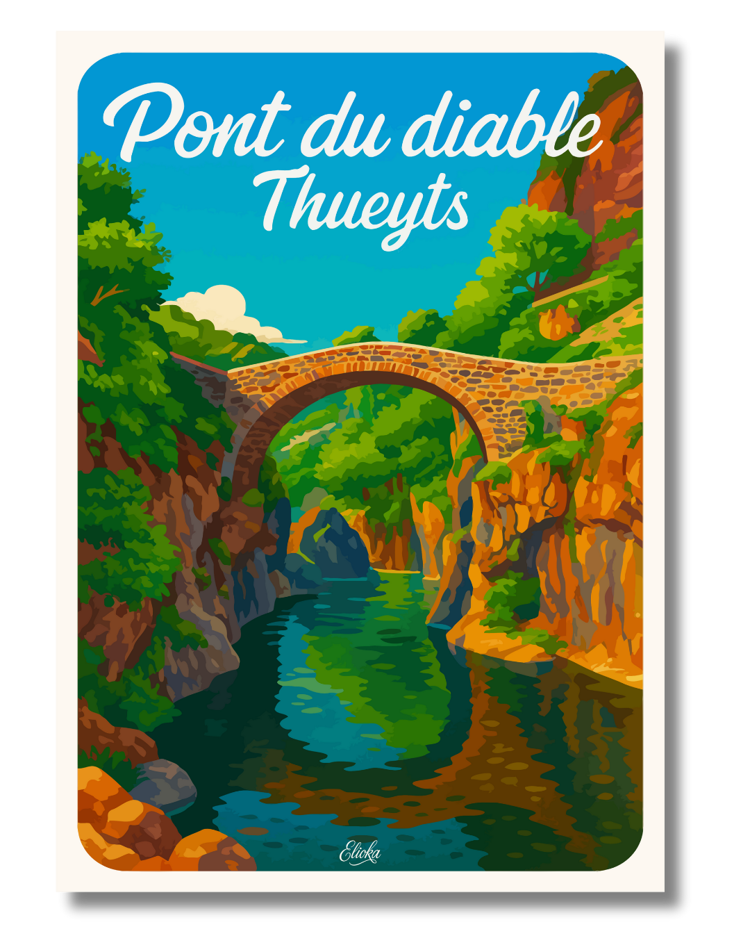 ELIOKA - Wholesale Poster - Devil's Bridge Thueyts Display0