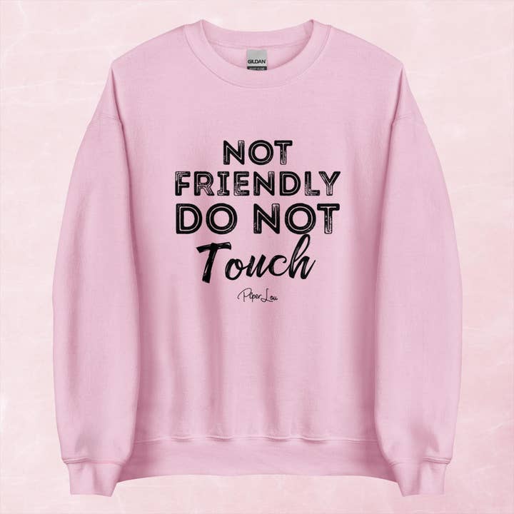 Piper Lou Collection - Wholesale Graphic Sweatshirt - Women's - Not Friendly Do Not Touch Graphic Crewneck Sweatshirt10