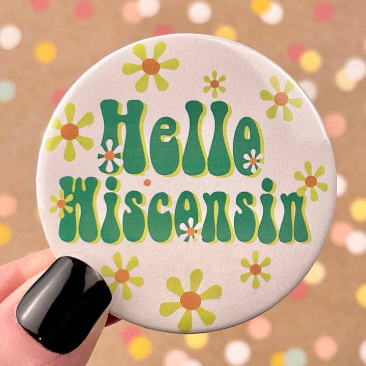 Round Button Magnet - Hello Wisconsin Mid Mod Retro for wholesale by Beckamade