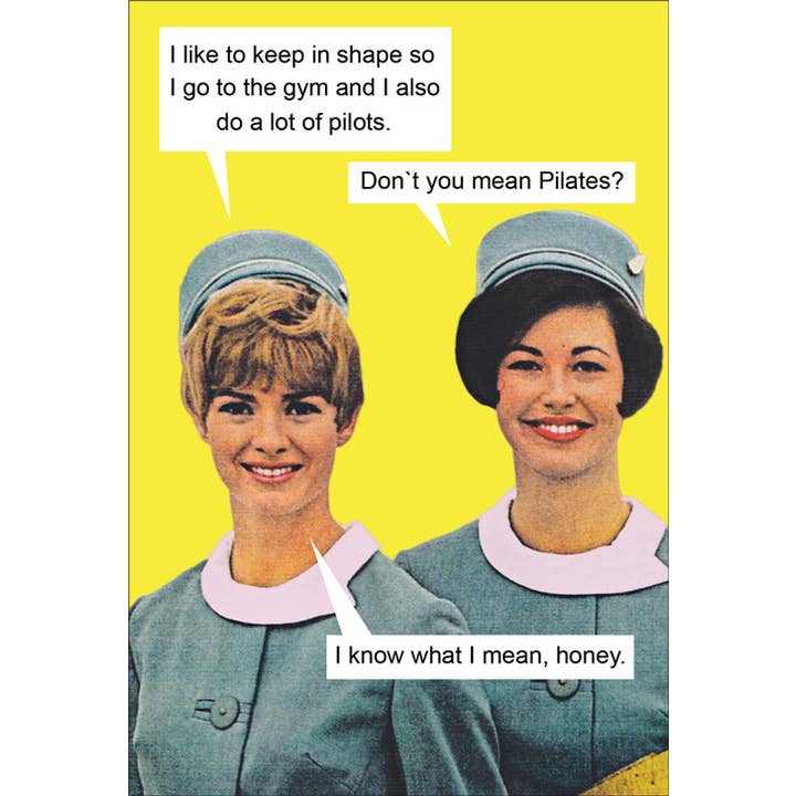 Pilots/Pilates - 4x6 Funny KissMeKwik Card for wholesale by Nelson Line