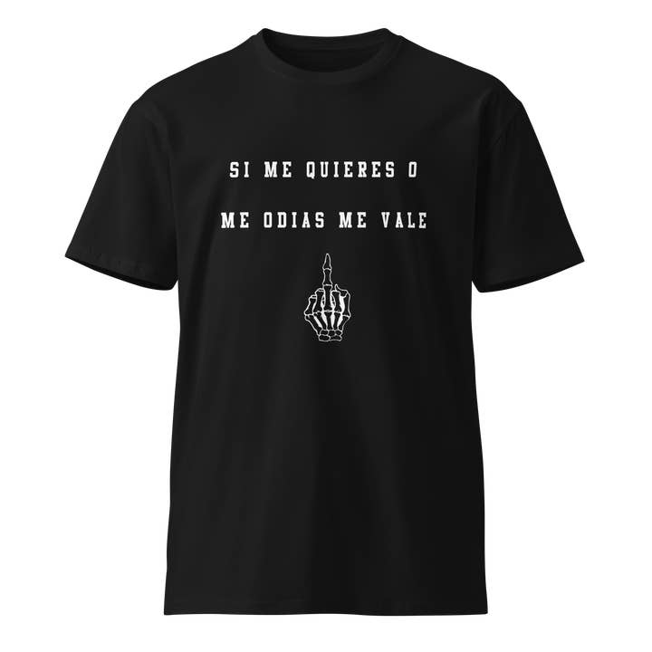 AloCasual - Wholesale Screen Printed T-Shirt - Men's - Si No Me Quieres Dicho Men's Authentic Mexican Graphic Quote Tee