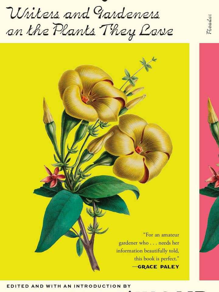 Writers And Gardeners On Their Favorite Plants for wholesale by Macmillan Publishers