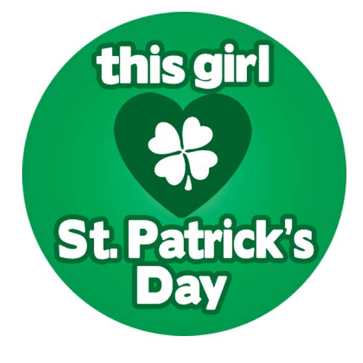 Kalan – Großhandel Anstecker/Button – BT506- Dieses Mädchen liebt St Pats 1,25" Knopf