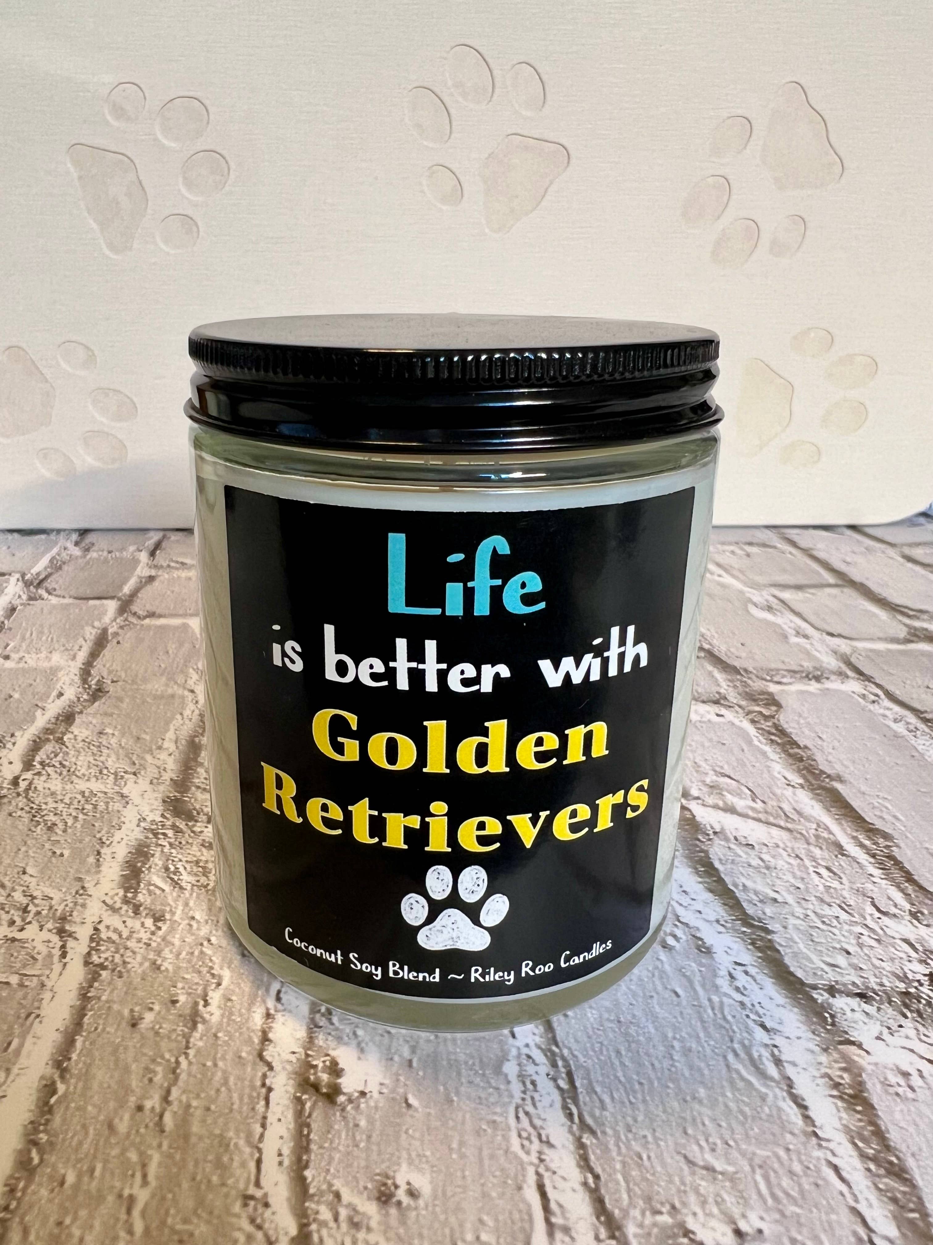 Riley Roo Candles - Wholesale Jar/Filled Candle - Life is Better With Golden Retrievers | Coconut-Soy Candle