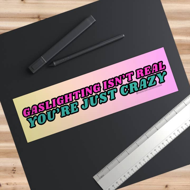 Frog Mustard Stickers – wholesale Sticker – Gaslighting isn't real, you're just crazy