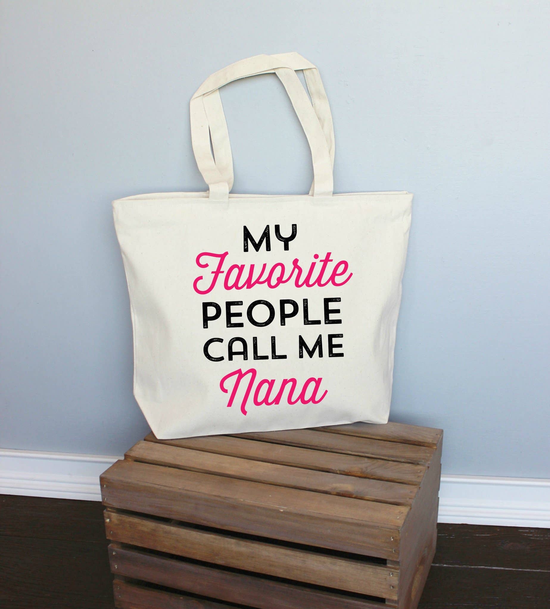 Love You a Latte Shop - Wholesale Draagtas - Dames - My Favorite People Call Me Nana draagtas, 2 maten