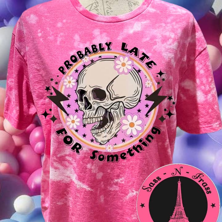 probably late for something bleached t shirt for wholesale by Sass N Frass