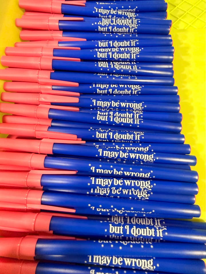 I May Be Wrong But I Doubt It Pen for wholesale by Hilarious Humanitarian