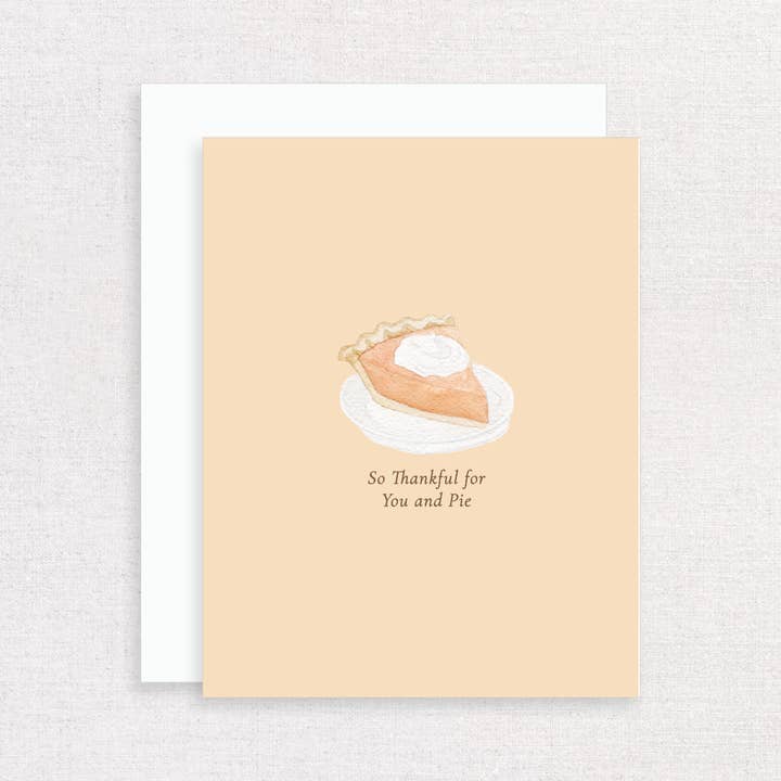Thankful for You and Pumpkin Pie Fall Greeting Card for wholesale by Korynne and Company