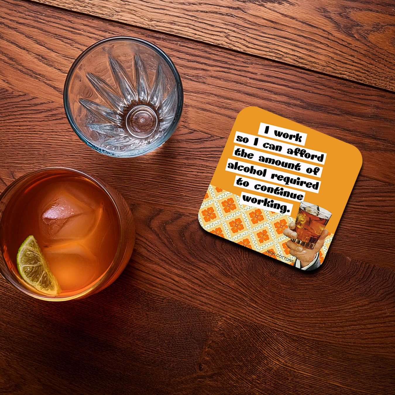 High Cotton Gifts - Wholesale Coasters - I Work So I Can Afford Coaster1
