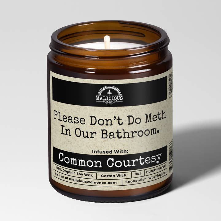 Please Don’t Do Meth In Our Bathroom 9oz Funny Candle Malicious Women Co for wholesale by Malicious Women Candle Co