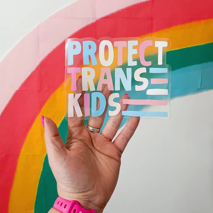 Bumper Sticker | Protect Trans Kids | 6" XL Clear Vinyl St for wholesale by Lanni Made