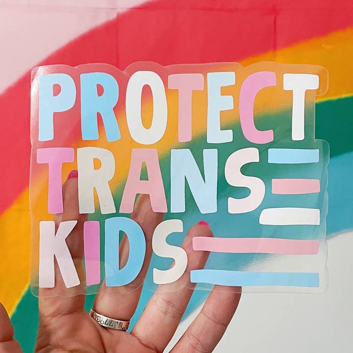 Bumper Sticker | Protect Trans Kids | 6" XL Clear Vinyl St for wholesale by Lanni Made