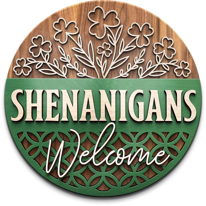 Shenanigans Welcome | Round Wood Door Hanger (14”) for wholesale by Creative Inspiration Design