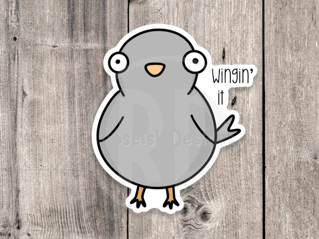 Roseish Designs - Wholesale Sticker - Wingin' It Funny Pigeon - Vinyl Sticker0