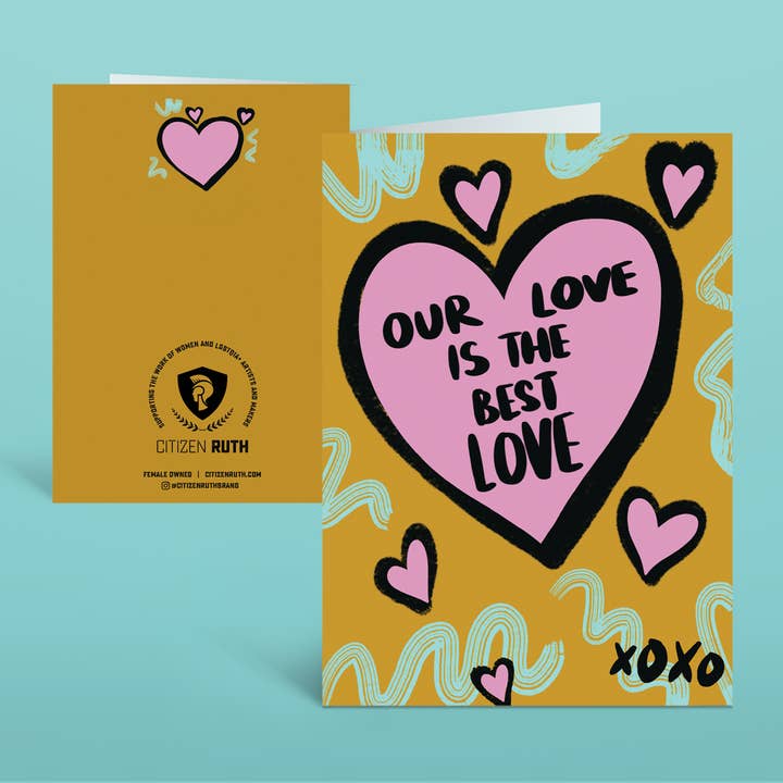Our Love is The Best Love card for wholesale by Citizen Ruth