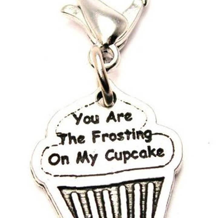 Você é a cobertura do meu cupcake Zipper Pull Valentine por atacado de Chubby Chico Charms