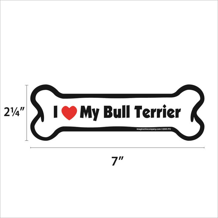 Imagine This Company - Wholesale Magnet - I Love My Bull Terrier - Bone Car Magnet1