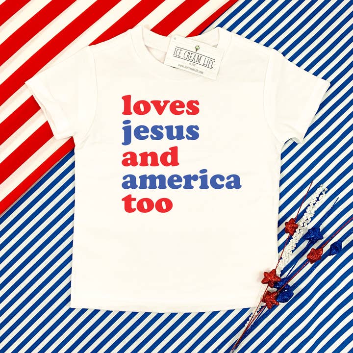 Loves Jesus and America Too Kids Shirt, 4th of July Kid Tee for wholesale by Ice Cream Life