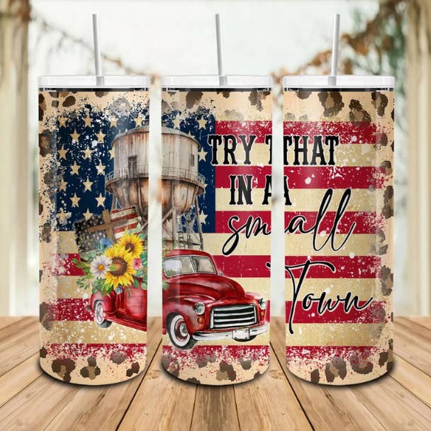 Try That In A Small Town, Jason Aldean 20oz Skinny Tumbler Travel Mug Cup