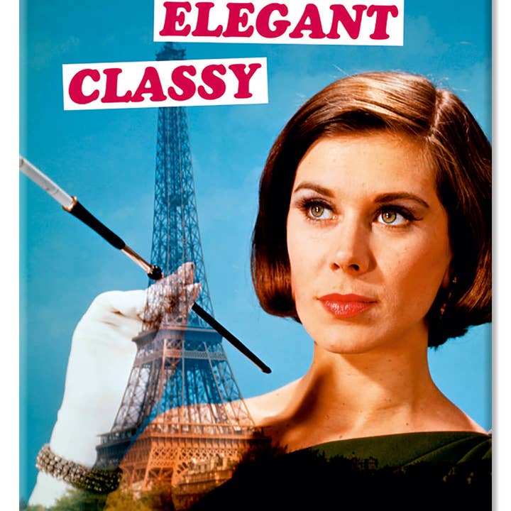Sophisticated Elegant Classy Fridge Magnet Funny for wholesale by Dean Morris Cards