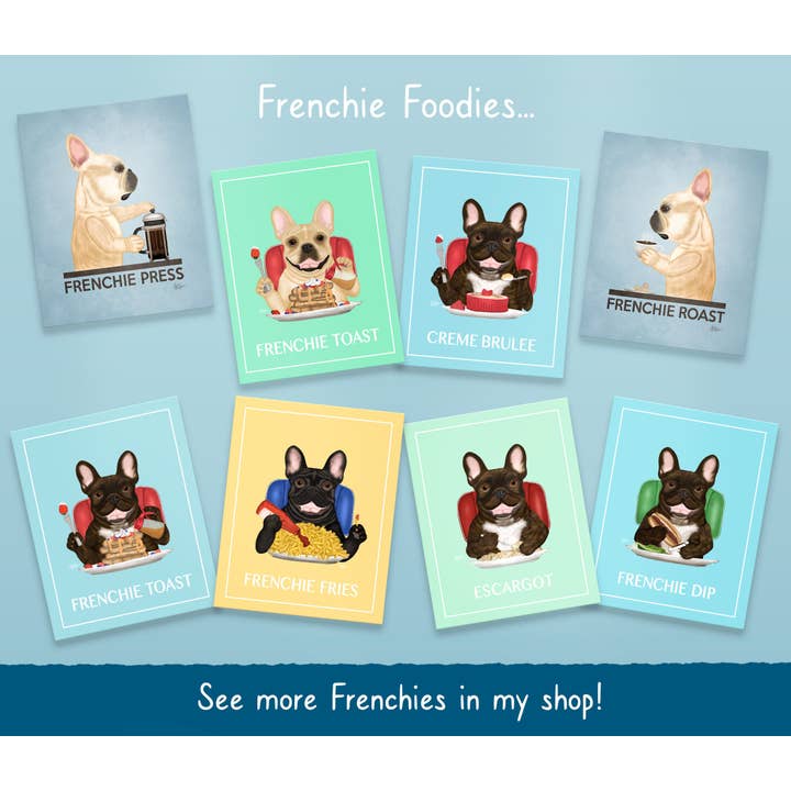 Laura Bergsma Studio - Venta al por mayor Ilustración - Lámina artística de perro bulldog francés, Frenchie Toast, edición de cervatillo7