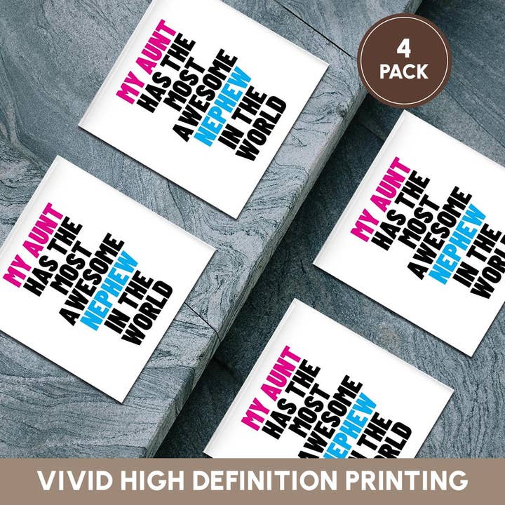 3dRose - Wholesale Coasters - 3dRose, My Aunt Has The Most Awesome Nephew In The World, Coaster5