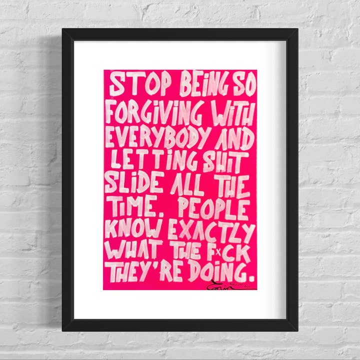 Smettila di essere così indulgente - Pink per la vendita all'ingrosso da parte di Maison Cactus