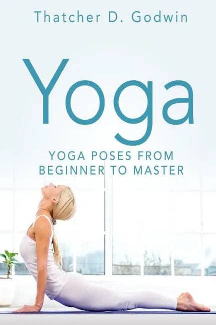 Books by splitShops - Wholesale Fitness & Exercise Book - Yoga: Top Yoga Poses From Beginner To Master - Paperback0