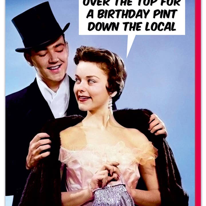 Dean Morris Cards – wholesale Birthday card – Birthday pint down the local Greeting Card1