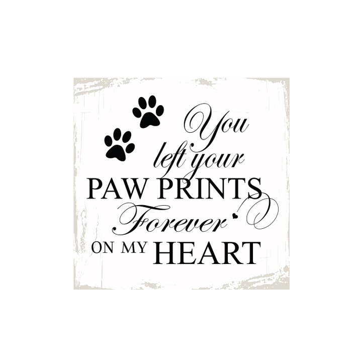 LifeSong Milestones - Wholesale Sign - Pet Memorial Remembrance Shelf Sitter: Forever On My Heart