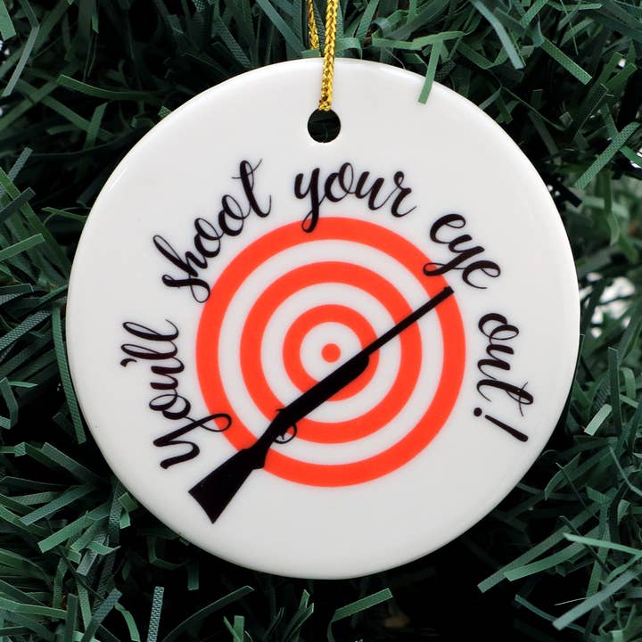 Décoration Shoot Your Eye Out A Christmas Story pour la vente par Lenny Mud